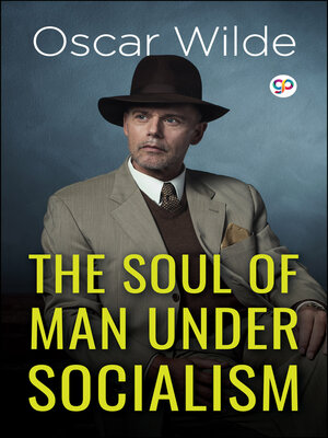 cover image of The Soul of Man Under Socialism